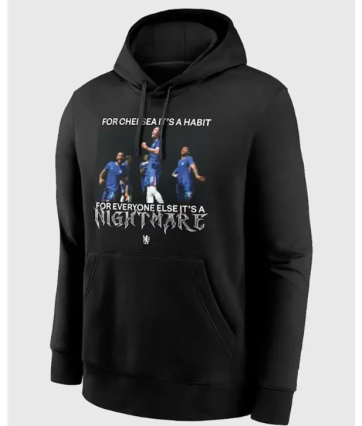 For Chelsea Its A Habit Graphic Hoodie USA Jackets